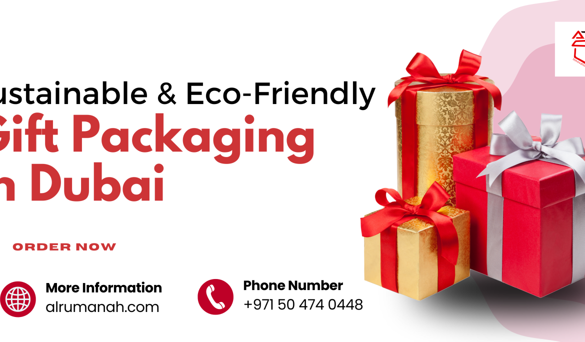 Gift Packaging in Dubai